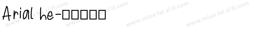Arial he字体转换